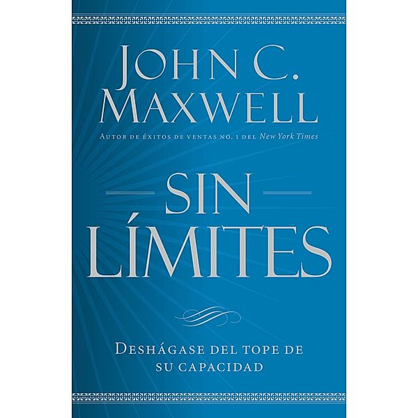 Sin límites, John C. Maxwell