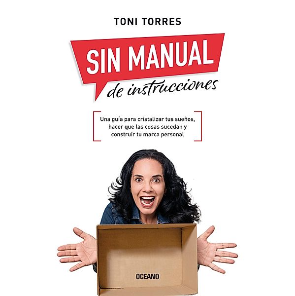 Sin manual de instrucciones / Para estar bien, Toni Torres