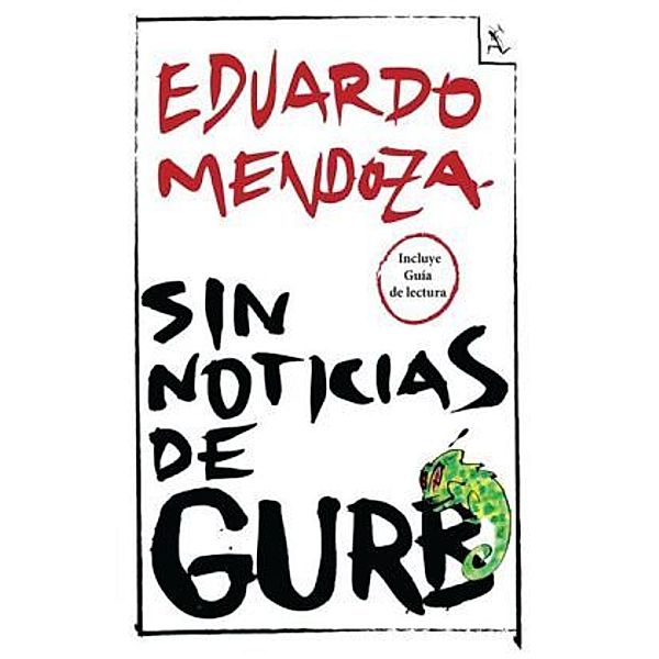 Sin Noticias De Gurb, Eduardo Mendoza