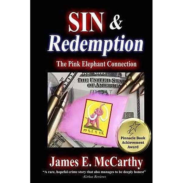 Sin & Redemption, James E McCarthy