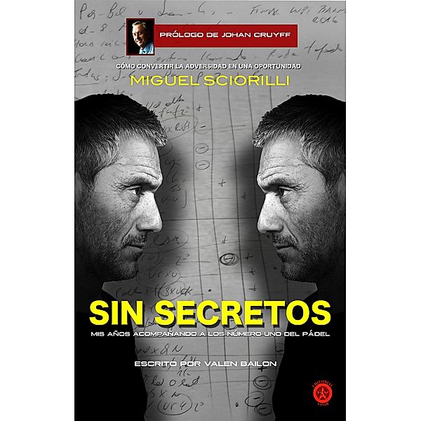 Sin secretos, Miguel Sciorilli, Valen Bailon