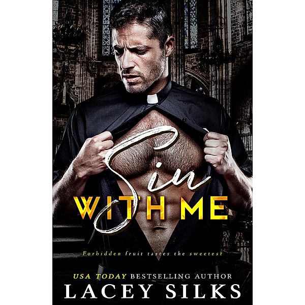 Sin With Me / With Me, Lacey Silks