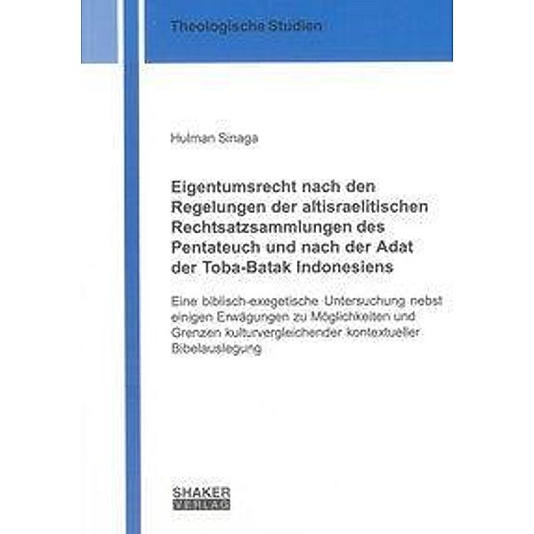 Sinaga, H: Eigentumsrecht nach den Regelungen der altisraeli, Hulman Sinaga