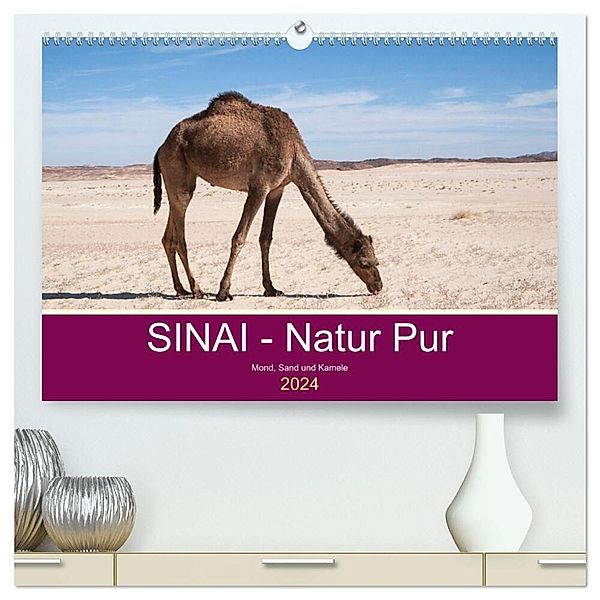 Sinai - Natur Pur (hochwertiger Premium Wandkalender 2024 DIN A2 quer), Kunstdruck in Hochglanz, Claudia Wiens