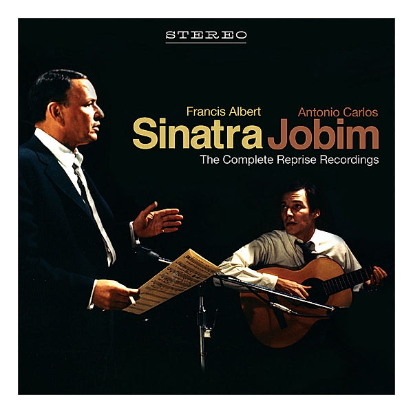 Sinatra/ Jobim:The Complete Reprise Recordings, Frank Sinatra, Antonio C. Jobim