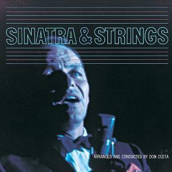 Sinatra & Strings, Frank Sinatra