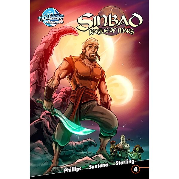 Sinbad Rogue of Mars #4:  Volume 2, Scott Phillips