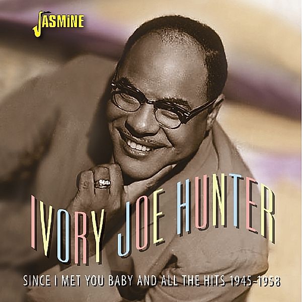 Since I Met You Baby, Ivory Joe Hunter