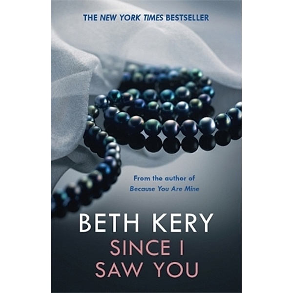 Since I Saw You, Beth Kery