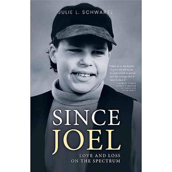 Since Joel / Second Story Press, Julie L. Schwartz