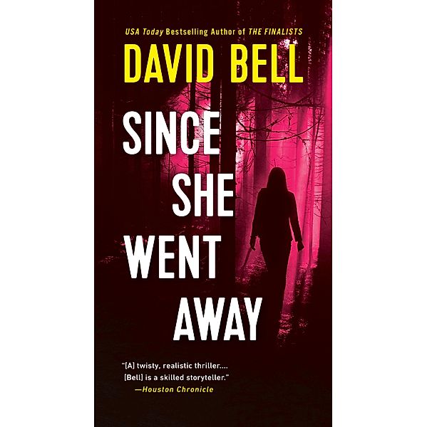 Since She Went Away, David Bell