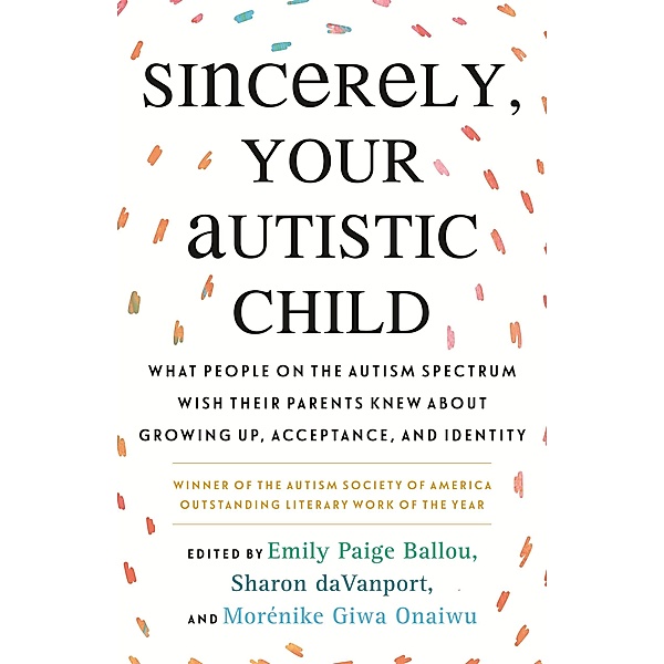 Sincerely, Your Autistic Child, Autistic Women and Nonbinary Network