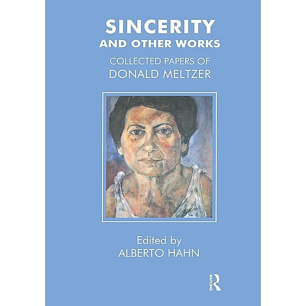 Sincerity and Other Works, Donald Meltzer