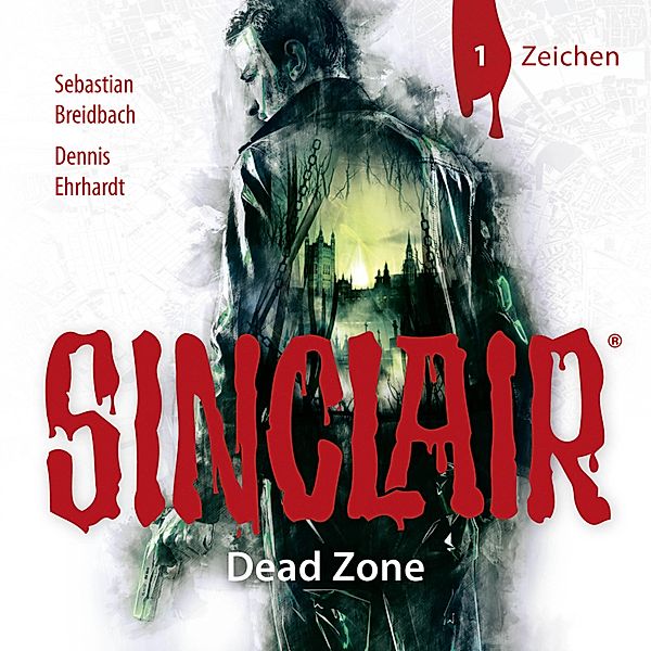 Sinclair - 1 - Zeichen, Dennis Ehrhardt, Sebastian Breidbach