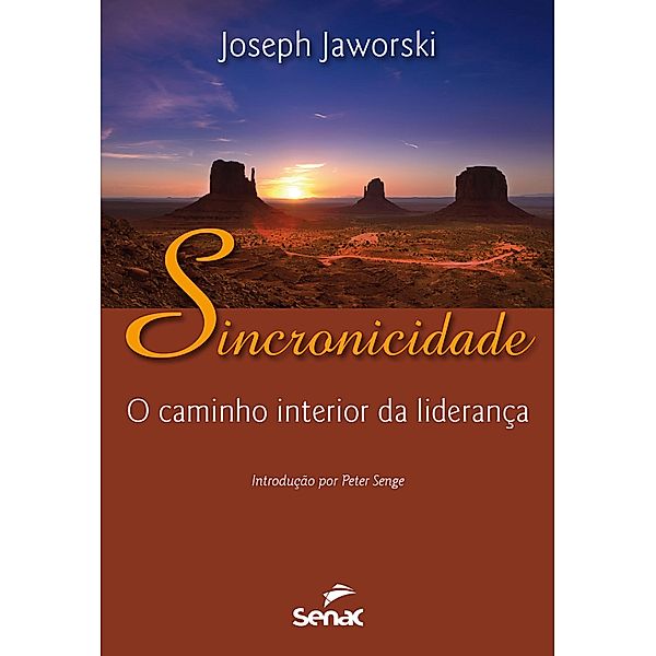 Sincronicidade, Joseph Jaworski