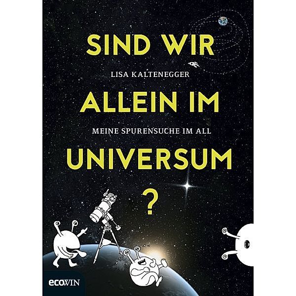 Sind wir allein im Universum?, Lisa Kaltenegger