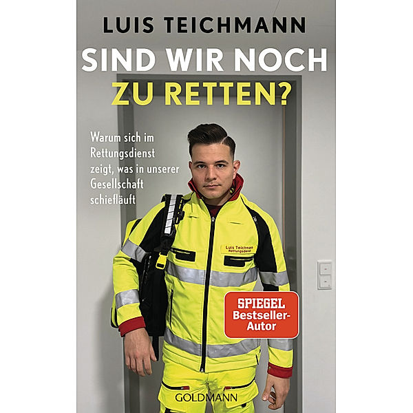 Sind wir noch zu retten?, Luis Teichmann