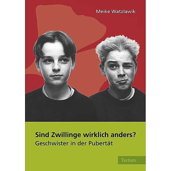 Sind Zwillinge wirklich anders?, Meike Watzlawik