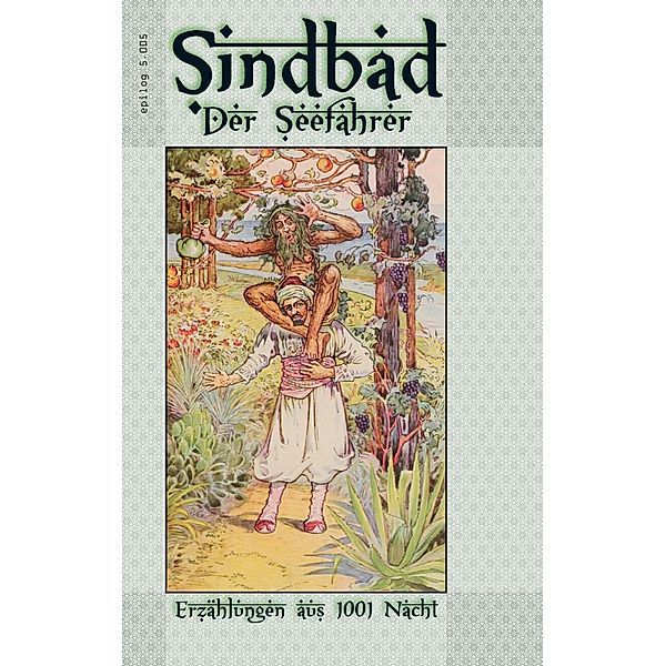 Sindbad - Der Seefahrer, Gustav Weil, Louis Rhead