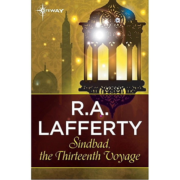 Sindbad, The Thirteenth Voyage, R. A. Lafferty