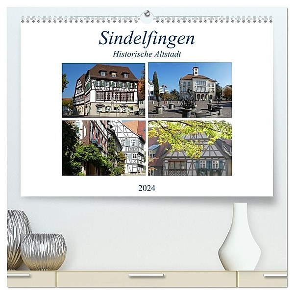 Sindelfingen - Historische Altstadt (hochwertiger Premium Wandkalender 2024 DIN A2 quer), Kunstdruck in Hochglanz, Klaus-Peter Huschka