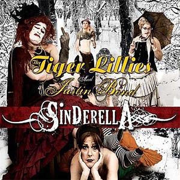 Sinderella, The Tiger Lillies