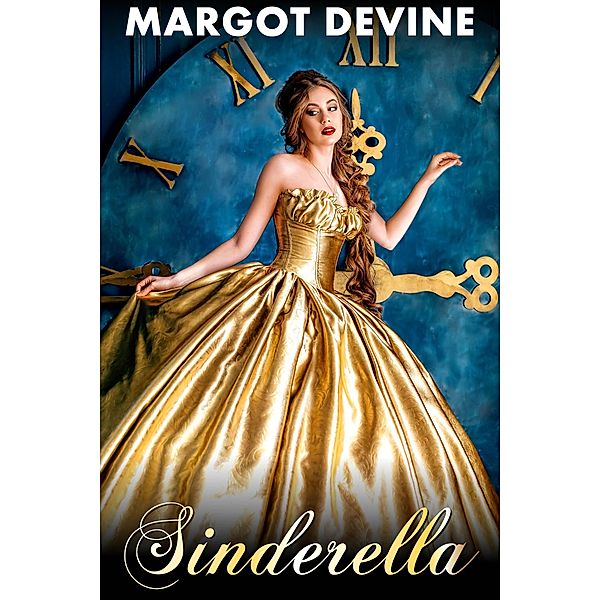 Sinderella (Adult Fairytale Erotica) / Furry-Tales, Margot Devine