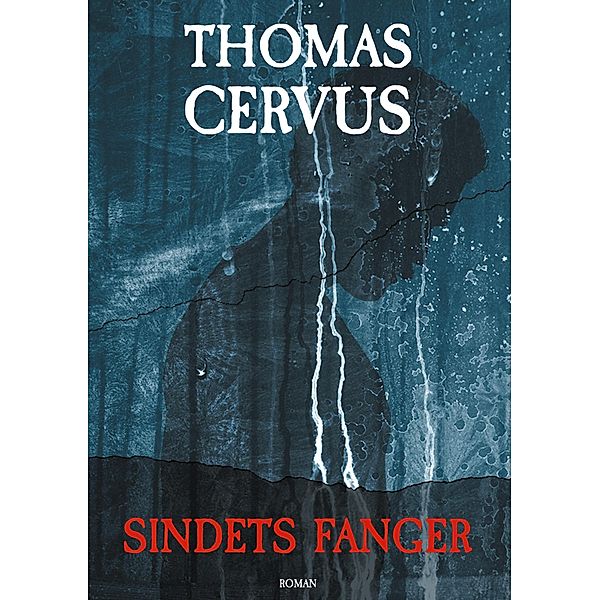 Sindets Fanger, Thomas Cervus