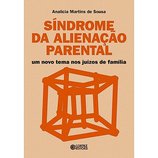 Síndrome da alienação parental, Analicia Martins de Sousa