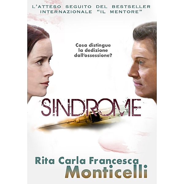 Sindrome (Detective Eric Shaw, #2) / Detective Eric Shaw, Rita Carla Francesca Monticelli