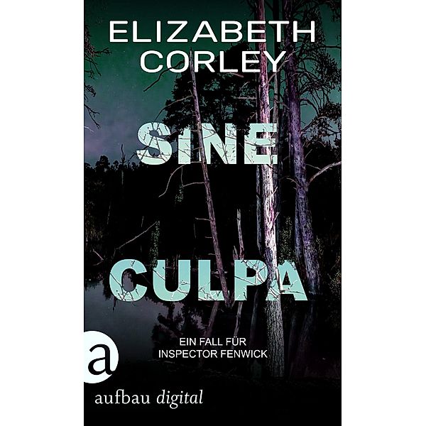 Sine Culpa / Inspector Fenwick ermittelt Bd.4, Elizabeth Corley