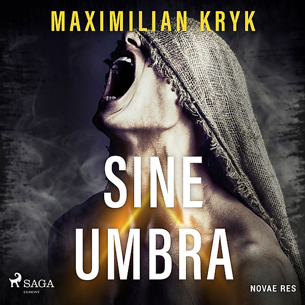 Sine umbra, Maximilian Kryk