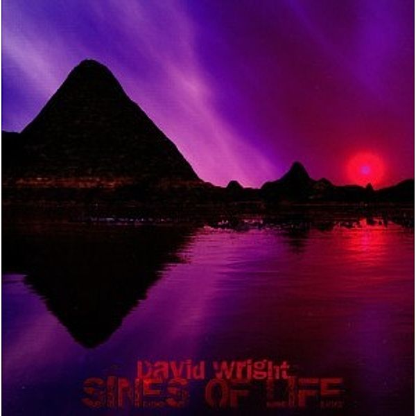 Sines Of Life Vol.1, David Wright