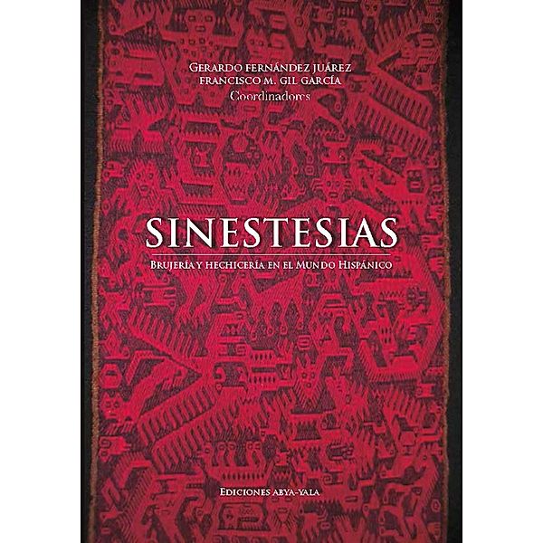 Sinestesias, Gerardo Fernández Juárez, Francisco M Gil García