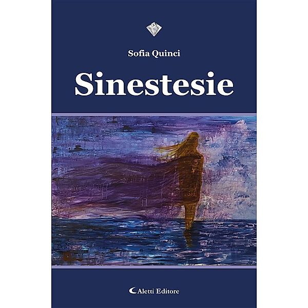 Sinestesie, Sofia Quinci