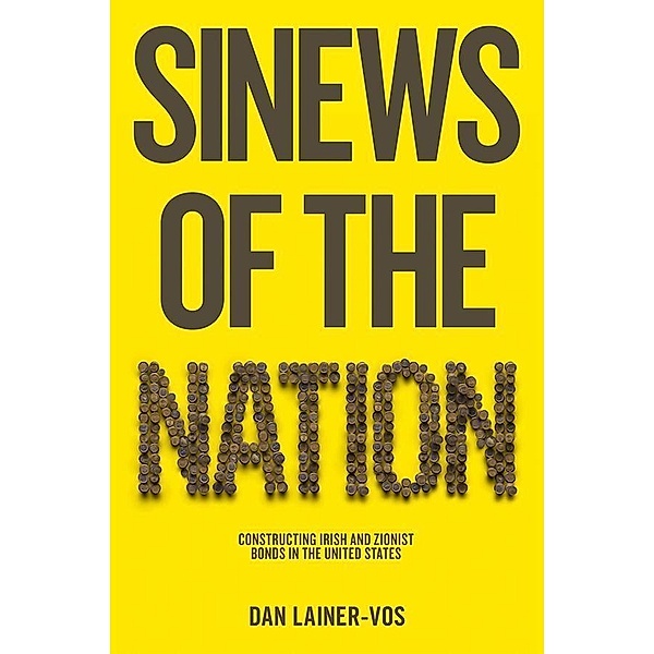 Sinews of the Nation, Dan Lainer-Vos