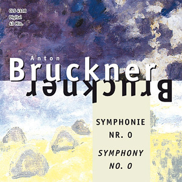 Sinfonie 0, Anton Bruckner