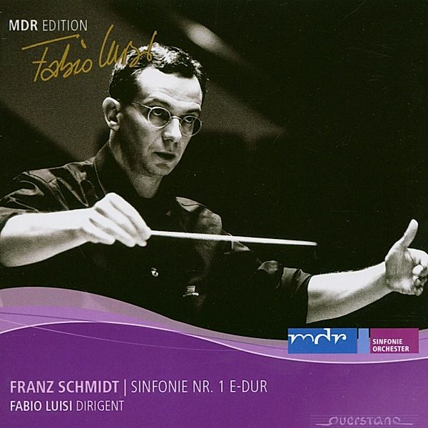 Sinfonie 1 E-Dur, Fabio Luisi, MDR Sinfonieorchester