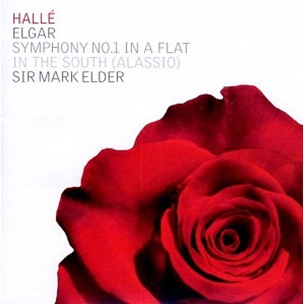 Sinfonie 1 In A-Flat/In The South (Alassio), Mark Elder, Halle Orchestra