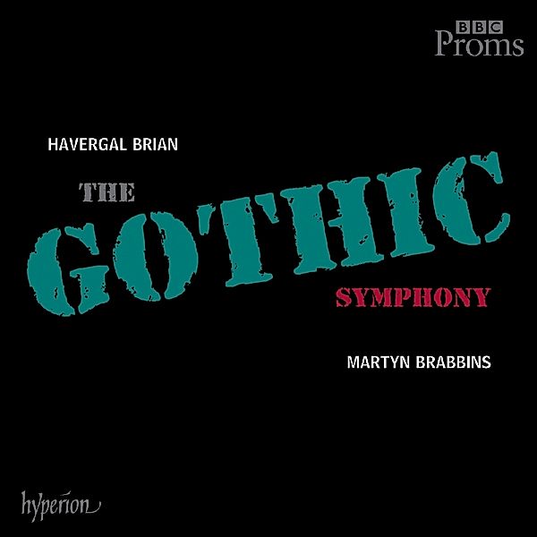 Sinfonie 1 'The Gothic', M. Brabbins, BBC National Orchestra of Wales