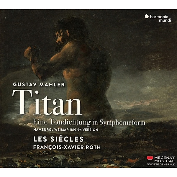 Sinfonie 1,Titan, Francois-Xavier Roth, Les Siecles