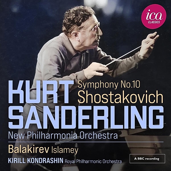 Sinfonie 10/Islamey, Sanderling, Kondrashin, Rpo, New Philharmonia Orch.