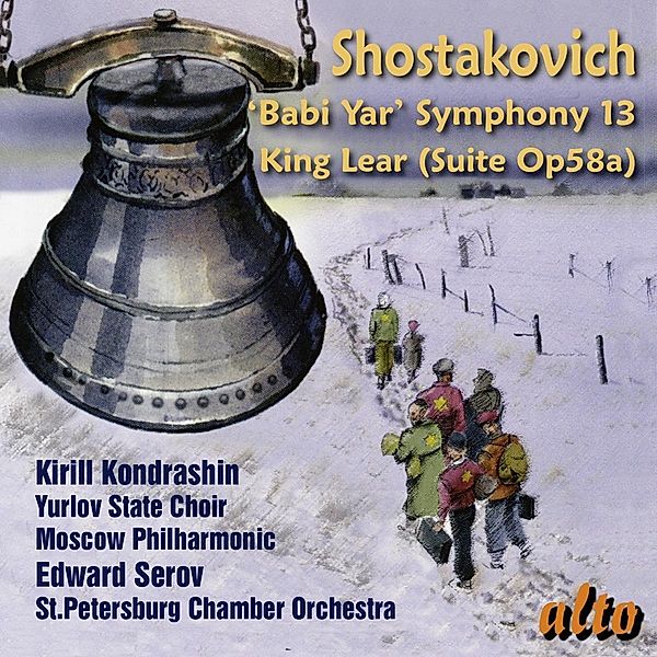 Sinfonie 13 Babi Yar,Incidental Music For Ki, Kondrashin, Moscow PO, Serov, St.Petersburg CO