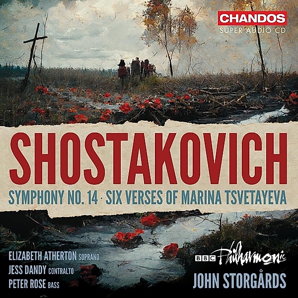 Sinfonie 14/Six Verses Of Marina Tsvetayeva, Atherton, Dandy, Storgards, BBC Philharmonic