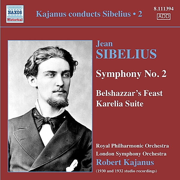 Sinfonie 2/Karelia Suite/+, Robert Kajanus, Rpo, Lso