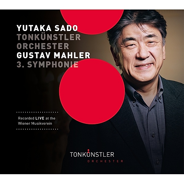 Sinfonie 3 D-Moll, Yutaka Sado, Tonkünstler-Orchester