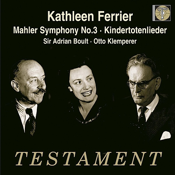 Sinfonie 3/Kindertotenlieder, Ferrier, Boult, Klemperer, Bbc So, CGO
