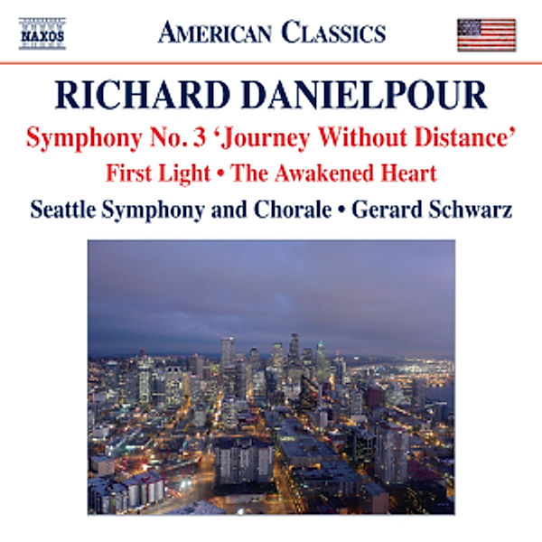Sinfonie 3/The Awakened Heart, Gerard Schwarz, Seattle So
