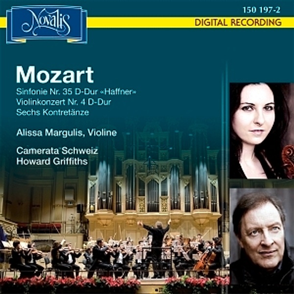 Sinfonie 35 Haffner,Violinkonz, Alissa Margulis, Camerata Schweiz