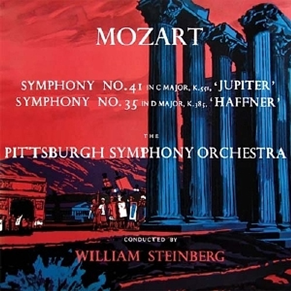 Sinfonie 41 & 35, Steinberg, Pittsburgh So